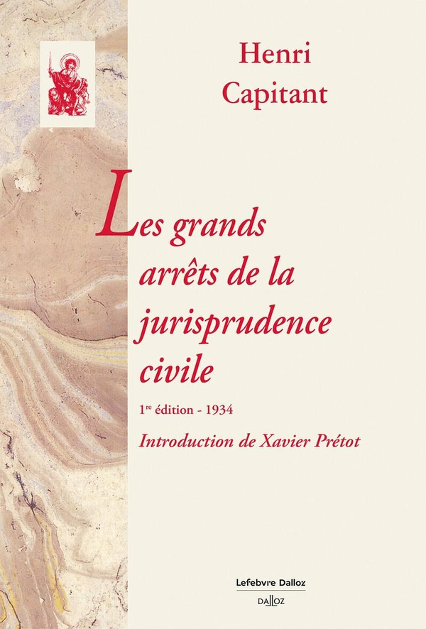 capitant-henri-les-grands-arrets-de-la-jurisprudence-civile-1re-edition-1934_0