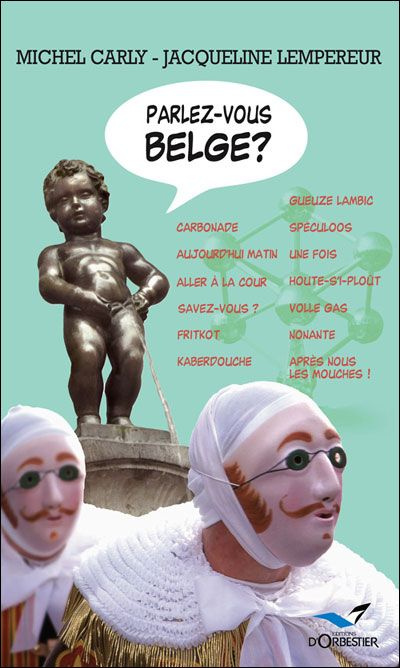 carly-michel-3b-lempereur-jacqueline-parlez-vous-belge-edition-revue-et-augmentee_0