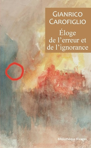 carofiglio-gianrico-raynaud-vincent-eloge-de-l-ignorance-et-de-l-erreur_0