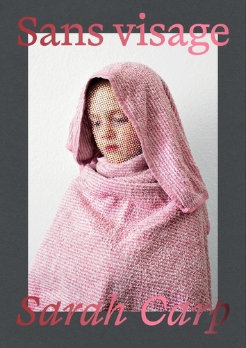 carp-sarah-sarah-carp-sans-visage_0