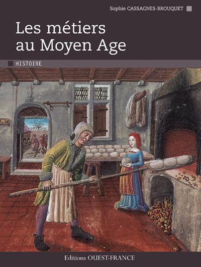 cassagnes-brouquet-sophie-les-metiers-au-moyen-age_0