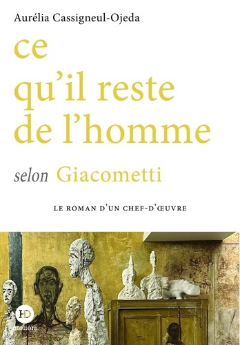cassigneul-ojeda-a-ce-qu-il-reste-de-l-homme-selon-giacometti_0