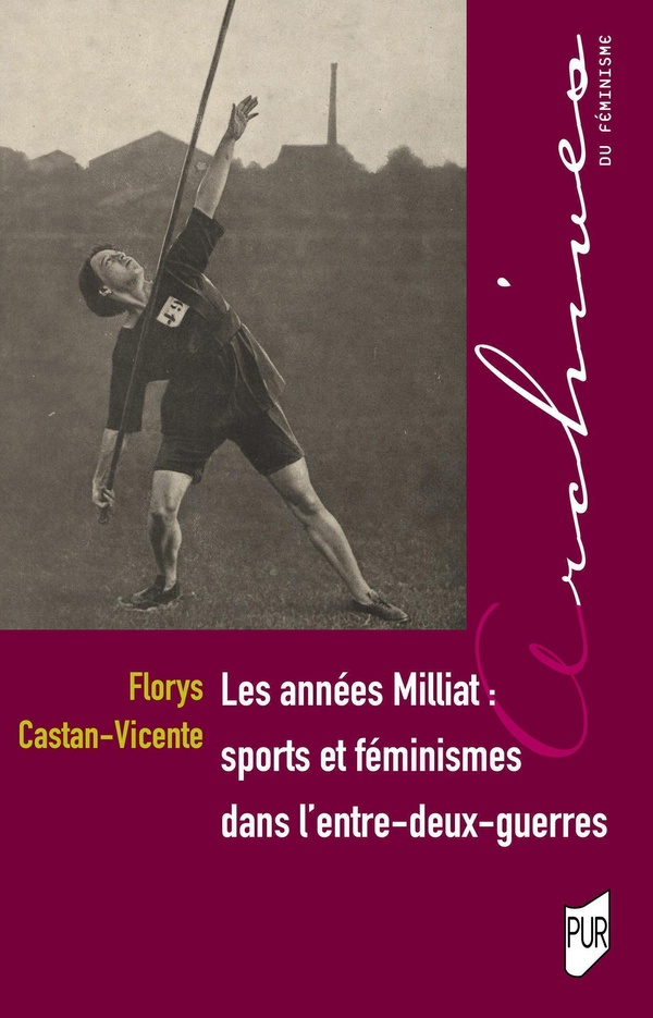 castan-vicente-florys-les-annees-milliat-sports-et-feminismes-dans-l-entre-deux-guerres_0