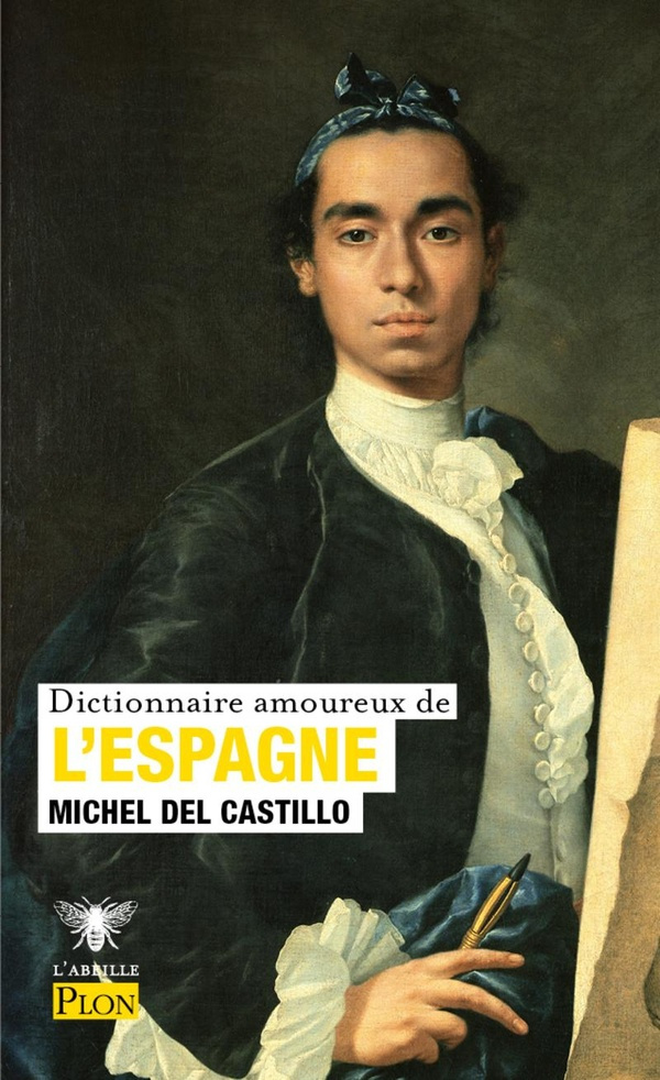 castillo-michel-del-3b-dubreuil-catherine-dictionnaire-amoureux-de-l-espagne_0