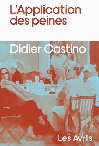 castino-didier-l-application-des-peines_0
