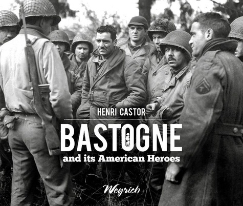 castor-henri-bastogne-and-its-american-heroes-version-en-americain_0