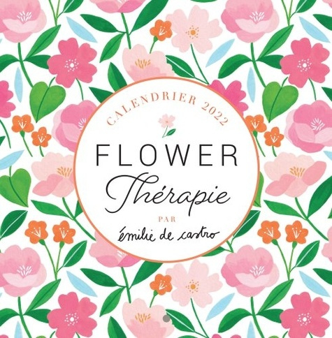 castro-emilie-de-calendrier-flower-therapie-edition-2022_0