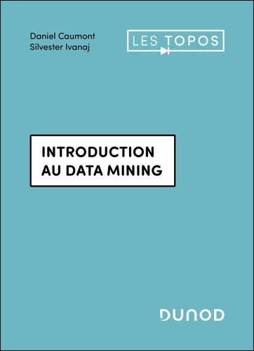 caumont-daniel-ivanaj-silvester-introduction-au-data-mining_0