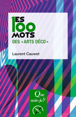 cauwet-laurent-les-100-mots-des-arts-deco-edition-commerciale_0