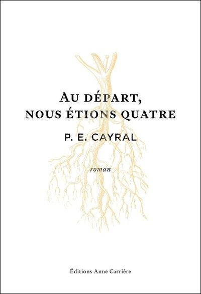 cayral-p-e-au-depart-nous-etions-quatre_0