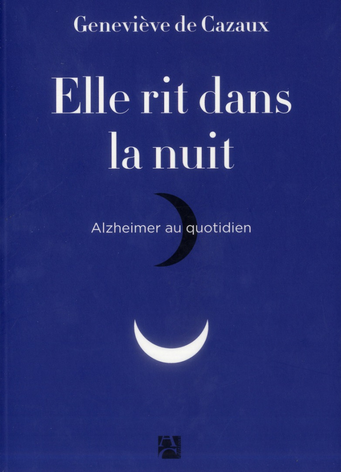 cazaux-elle-rit-dans-la-nuit-alzheimer-au-quotidien_0