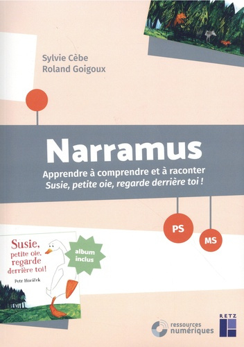 cebe-goigoux-susie-petite-oie-petite-section-moyenne-section-narramus-edition-2025_0
