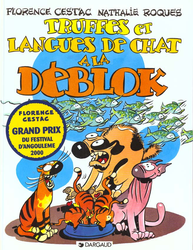 cestac-florence-3b-roques-nathalie-les-deblok-tome-3-truffes-et-langues-de-chat-a-la-deblok_0