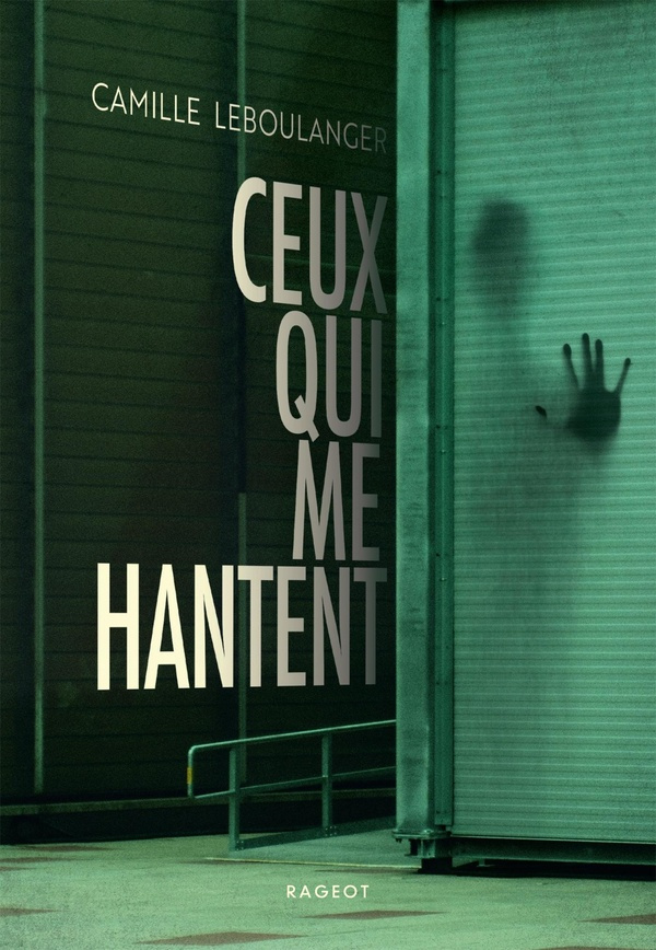 ceux-qui-me-hantent_0