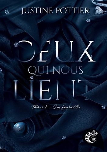 ceux-qui-nous-lient-la-famille-tome-1_0