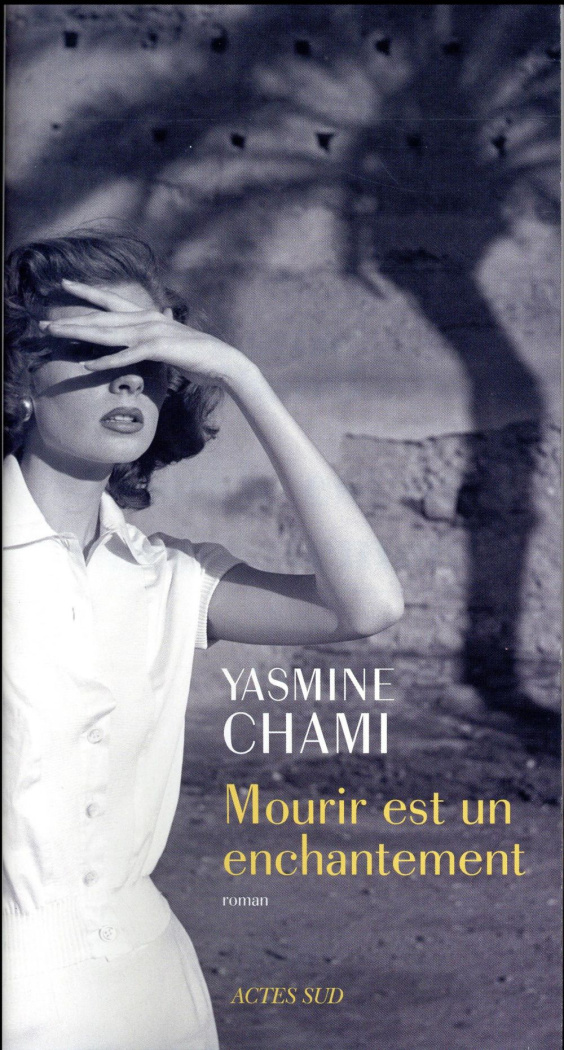 chami-yasmine-mourir-est-un-enchantement_0