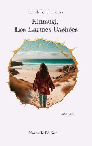 chamrion-sandrine-kintsugi-les-larmes-cachees-roman_0