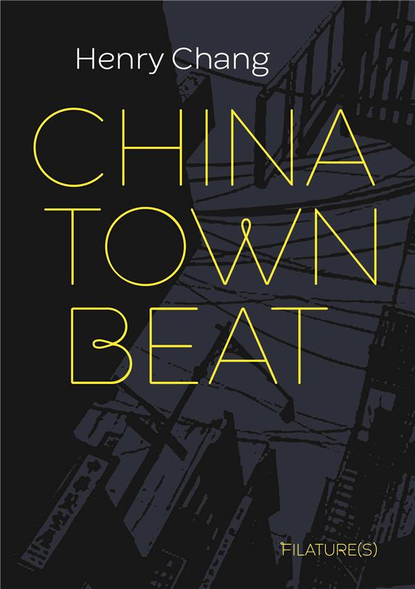 chang-henry-3b-chivot-buhler-marie-chinatown-beat_0