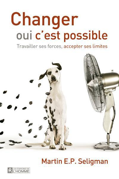changer-oui-c-est-possible-travailler-ses-forces-accepter-ses-limites_0