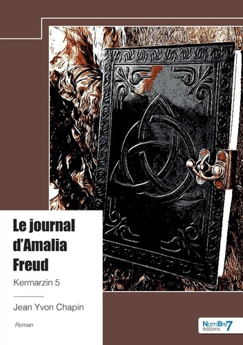 chapin-jean-yvon-kermarzin-tome-5-le-journal-d-amalia-freud_0