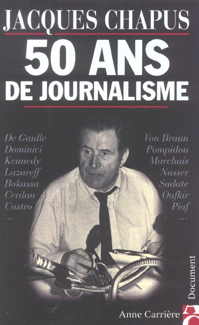 chapus-jacques-cinquante-ans-de-journalisme_0