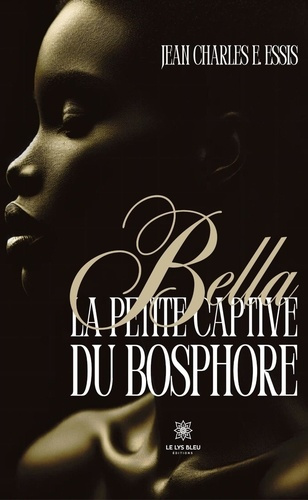 charles-e-essis-jean-bella-la-petite-captive-du-bosphore_0