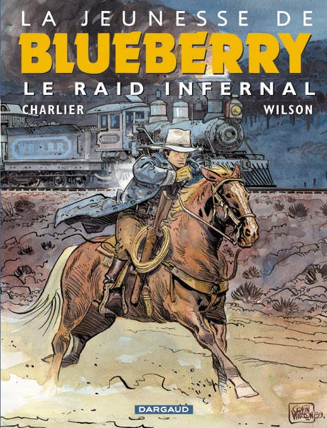 charlier-jean-michel-3b-corteggiani-francois-3b-wils-la-jeunesse-de-blueberry-tome-6-le-raid-infernal_0