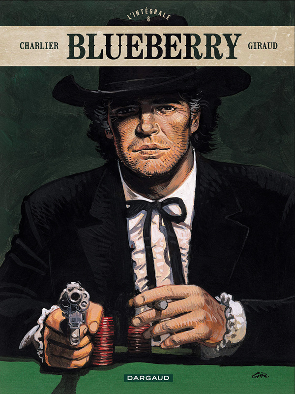 charlier-jean-michel-3b-giraud-jean-blueberry-l-integrale-tome-8-arizona-love-3b-mister-blueberry-3b-ombres-sur-tombstone-3b-geronimo-l-a_0