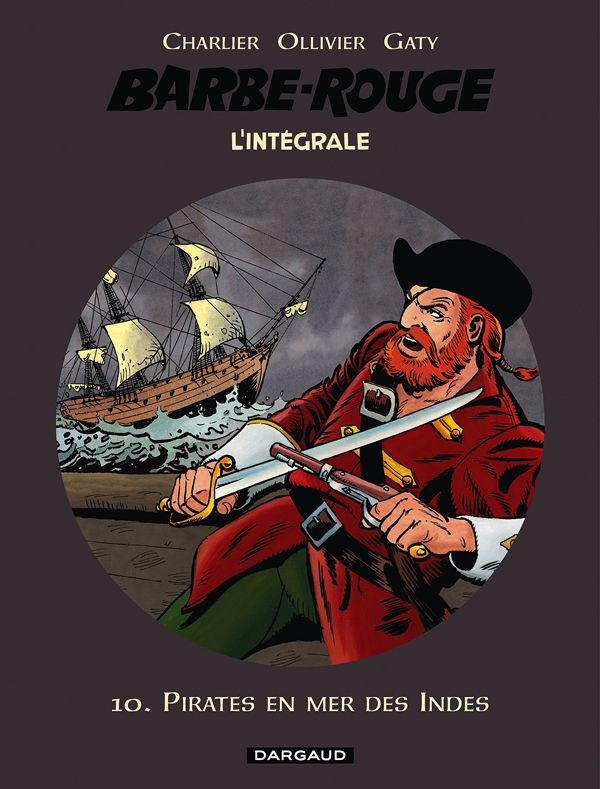 charlier-jean-michel-3b-ollivier-jean-3b-gaty-christ-l-integrale-barbe-rouge-tome-10-pirates-en-mer-des-indes_0