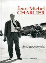 charlier-jean-michel-jean-michel-charlier-un-reacteur-sous-la-plume_0