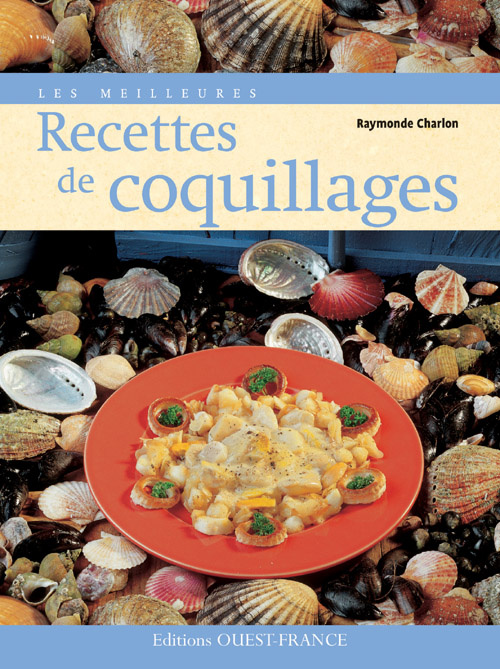 charlon-raymonde-3b-herledan-claude-les-meilleures-recettes-de-coquillages_0