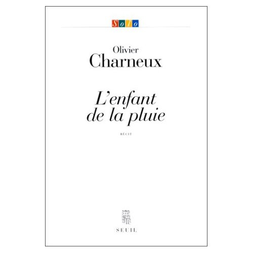 charneux-olivier-l-enfant-de-la-pluie-recit_0