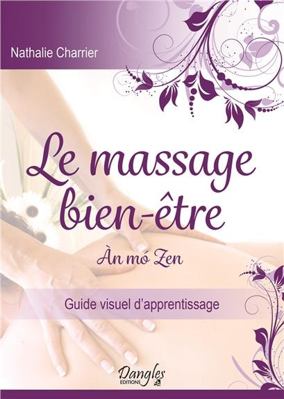 charrier-nathalie-le-massage-bien-etre-an-mo-zen-guide-visuel-d-apprentissage_0