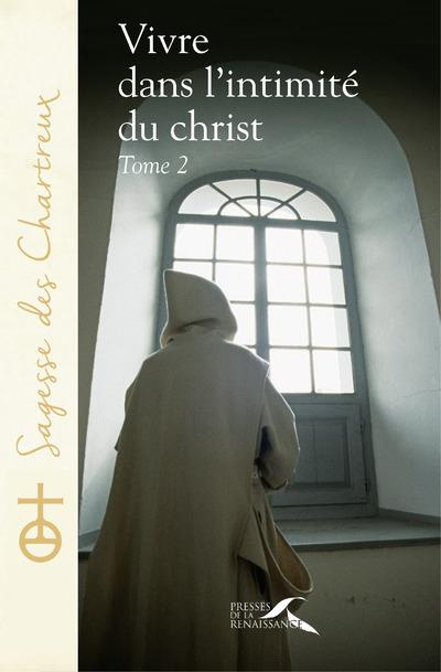 chartreux-un-vivre-dans-l-intimite-du-christ-tome-2_0