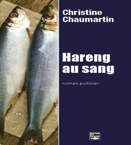 chaumartin-christine-hareng-au-sang_0