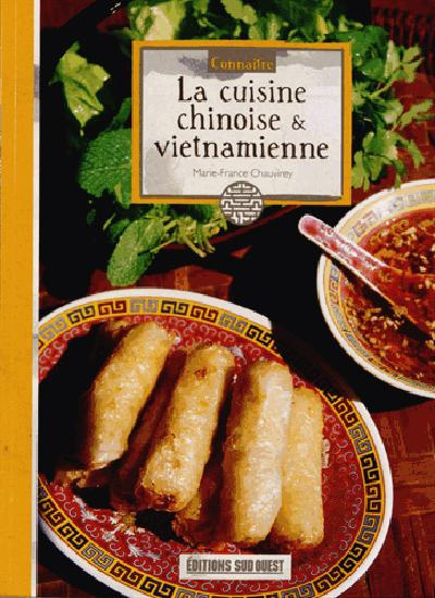 chauvirey-marie-france-froget-hubert-la-cuisine-chinoise-et-vietnamienne_0