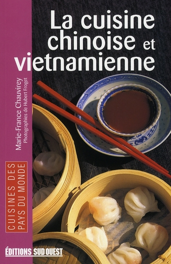 chauvirey-marie-france-la-cuisine-chinoise-et-vietnamienne_0