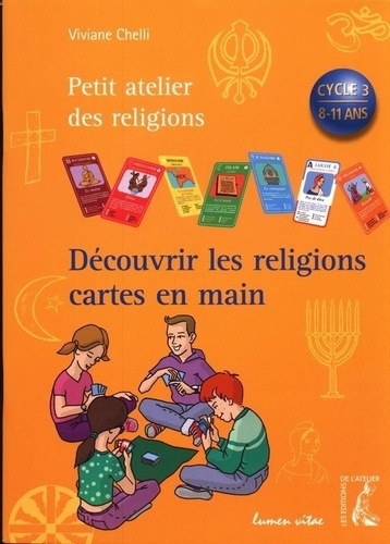 chelli-viviane-decouvrir-les-religions-cartes-en-main_0