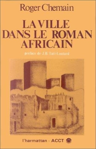 chemain-roger-la-ville-dans-le-roman-africain_0