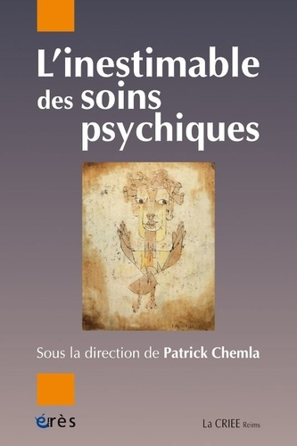 chemla-patrick-l-inestimable-des-soins-psychiques_0