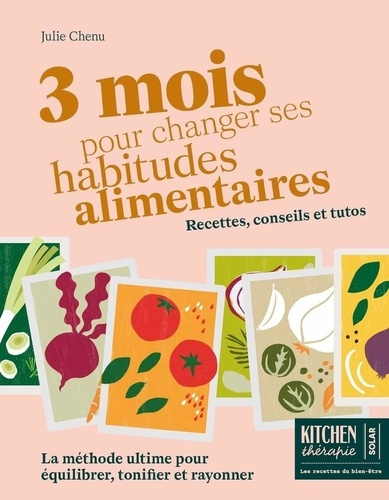 chenu-julie-3-mois-pour-changer-ses-habitudes-alimentaires_0