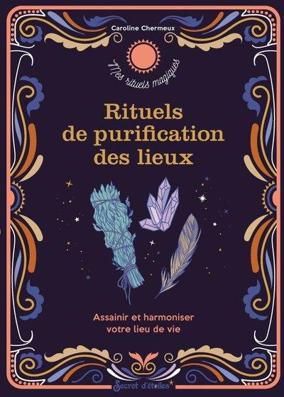 chermeux-caroline-rituels-de-purification-des-lieux_0