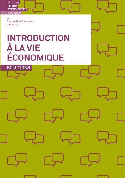 chevalley-claude-aime-3b-gut-daniel-introduction-a-la-vie-economique-solutions_0