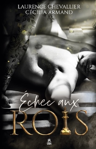 chevallier-laurence-armand-cecilia-echec-aux-rois_0