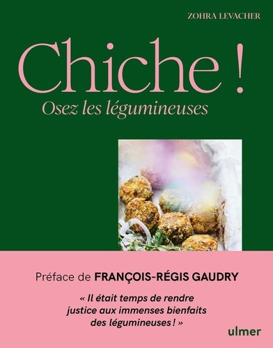 chiche-osez-les-legumineuses-65-idees-lumineuses-pour-cuisiner-les-lentilles-les-feves-les-ca_0