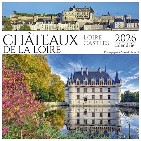 chicurel-arnaud-calendrier-chateaux-de-la-loire-2026_0