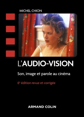 chion-michel-l-audio-vision-6e-ed-son-et-image-au-cinema_0