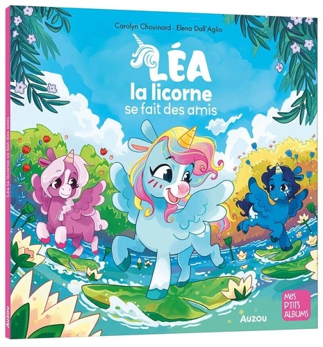 chouinard-dall-aglio-lea-la-licorne-se-fait-des-amis_0