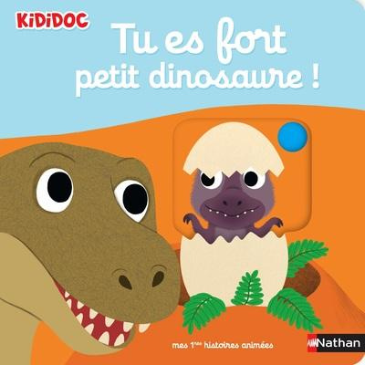 choux-nathalie-tu-es-fort-petit-dinosaure_0