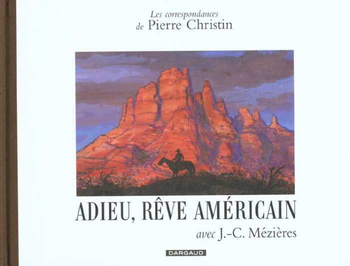 christin-pierre-3b-mezieres-jean-claude-adieu-reve-americain_0